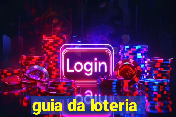 guia da loteria
